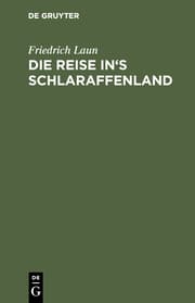 Cover von Die Reise in's Schlaraffenland