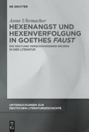 Cover von Hexenangst und Hexenverfolgung in Goethes >Faust<