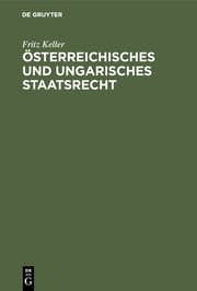Cover von Österreichisches und ungarisches Staatsrecht