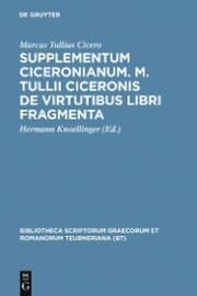 Cover von Supplementum Ciceronianum. M. Tulli Ciceronis de virtutibus libri fragmenta