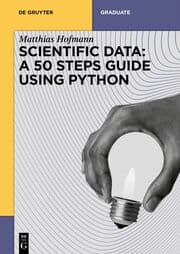 Cover von Scientific Data: A 50 Steps Guide using Python
