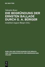 Cover von Die Begründung der ernsten Ballade durch G. A. Bürger
