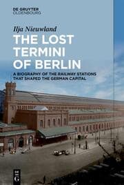 Cover von The Lost Termini of Berlin