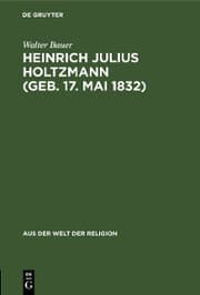 Cover von Heinrich Julius Holtzmann (geb. 17. Mai 1832)
