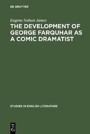 Cover von The development of George Farquhar as a comic dramatist