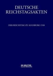 Cover von Der Reichstag zu Augsburg 1518