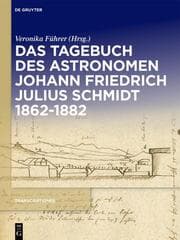 Cover von Das Tagebuch des Astronomen Johann Friedrich Julius Schmidt 1862-1882