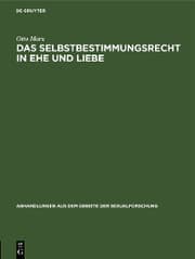 Cover von Das Selbstbestimmungsrecht in Ehe und Liebe