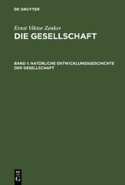 Cover von Natürliche Entwicklungsgeschichte der Gesellschaft