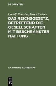 Cover von Das Reichsgesetz, betreffend die Gesellschaften mit beschränkter Haftung
