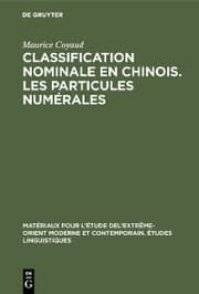 Cover von Classification nominale en chinois. Les particules numérales