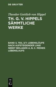 Cover von Lebensläufe nach aufsteigender Linie nebst Beilagen A, B,C. Meines Lebenslaufs