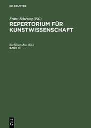 Cover von Repertorium für Kunstwissenschaft. Band 41