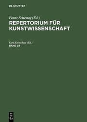Cover von Repertorium für Kunstwissenschaft. Band 39