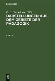 Cover von Darstellungen aus dem Gebiete der Pädagogik. Band 2