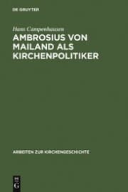 Cover von Ambrosius von Mailand als Kirchenpolitiker