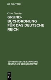 Cover von Grundbuchordnung für das Deutsche Reich