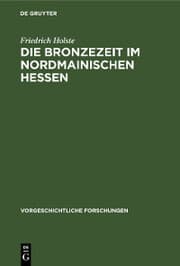 Cover von Die Bronzezeit im nordmainischen Hessen
