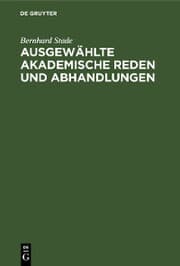Cover von Ausgewählte akademische Reden und Abhandlungen
