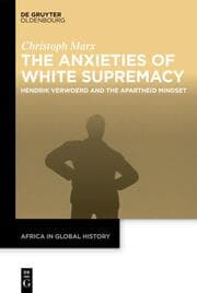 Cover von The Anxieties of White Supremacy