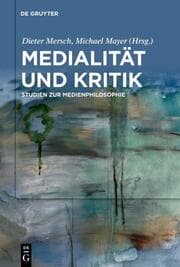 Cover von Medialität und Kritik