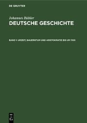 Cover von Urzeit, Bauerntum und Aristokratie bis um 1100