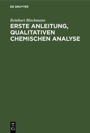 Cover von Erste Anleitung, qualitativen Chemischen Analyse