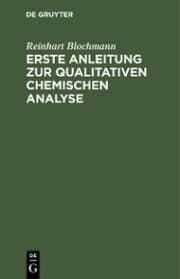 Cover von Erste Anleitung zur qualitativen chemischen Analyse