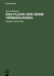 Cover von Das Fluor und seine Verbindungen
