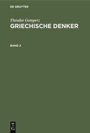 Cover von Theodor Gomperz: Griechische Denker. Band 2