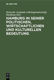 Cover von Hamburg in seiner politischen, wirtschaftlichen und kulturellen Bedeutung