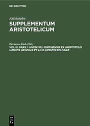 Cover von Anonymi Londinensis ex Aristotelis iatricis Menonis et aliis medicis eclogae