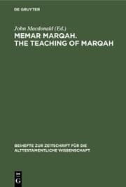 Cover von Memar Marqah. The Teaching of Marqah