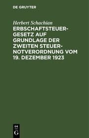 Cover von Erbschaftsteuergesetz auf Grundlage der Zweiten Steuer-Notverordnung vom 19. Dezember 1923