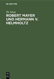 Cover von Robert Mayer und Hermann v. Helmholtz