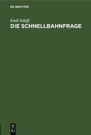 Cover von Die Schnellbahnfrage