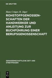 Cover von Rohstoffgenossenschaften der Handwerker und Anleitung zur Buchführung einer Berufsgenossenschaft