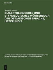 Cover von Dialektologisches und etymologisches Wörterbuch der ostjakischen Sprache, Lieferung 3