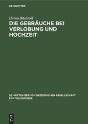 Cover von Die Gebräuche bei Verlobung und Hochzeit