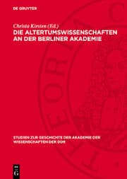 Cover von Die Altertumswissenschaften an der Berliner Akademie