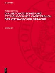 Cover von Wolfgang Steinitz: Dialektologisches und etymologisches Wörterbuch der ostjakischen Sprache. Lieferung 5