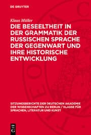 Cover von Die Beseeltheit in der Grammatik der russischen Sprache der Gegenwart und ihre historische Entwicklung