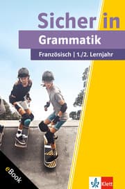 Cover von Klett Sicher in Französisch Grammatik 1./2. Lernjahr