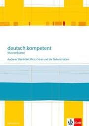 Cover von deutsch.kompetent. Andreas Steinhöfel: Rico, Oskar und die Tieferschatten
