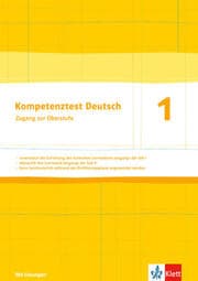 Cover von Kompetenztest Deutsch 1. Zugang zur Oberstufe