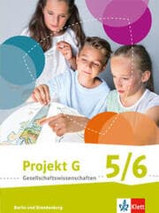 Cover von Projekt G Gesellschaftswissenschaften 5/6. Ausgabe Berlin, Brandenburg Grundschule