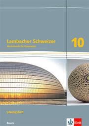 Cover von Lambacher Schweizer Mathematik 10. Ausgabe Bayern