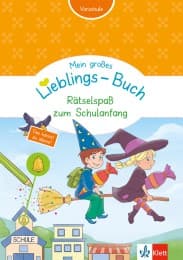 Cover von Mein großes Lieblings-Buch - Rätselspaß zum Schulanfang