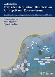 Cover von Wallhäußers Praxis der Sterilisation, Desinfektion, Antiseptik und Konservierung