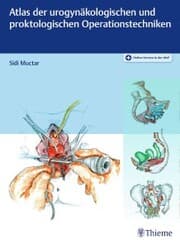 Cover von Atlas der urogynäkologischen und proktologischen Operationstechniken